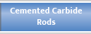 Cemented Carbide Rods
