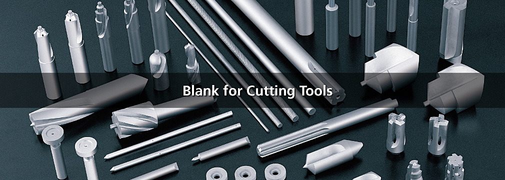 Blank for Cutting Tools