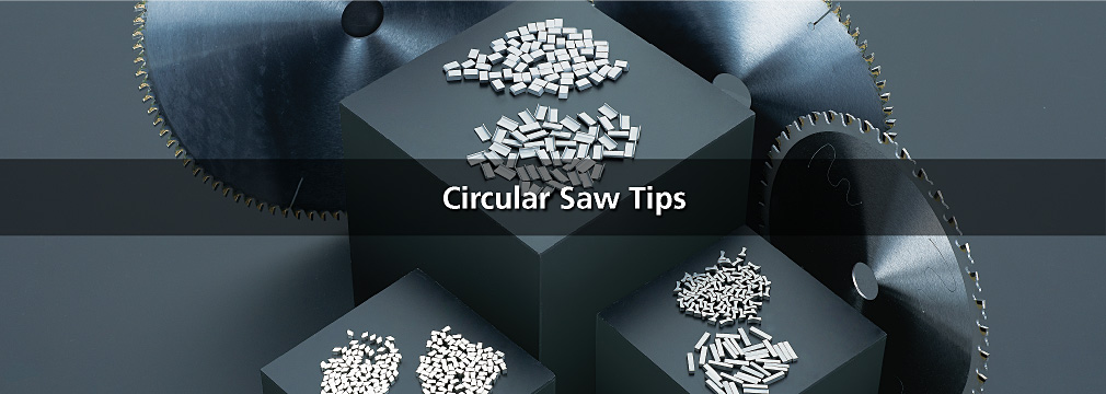 Circular Saw Tips